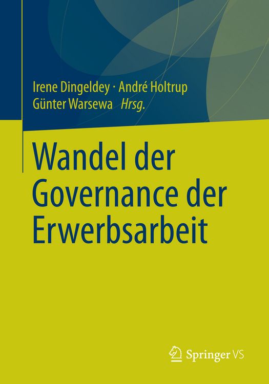 Produktbild: Wandel der Governance der Erwerbsarbeit