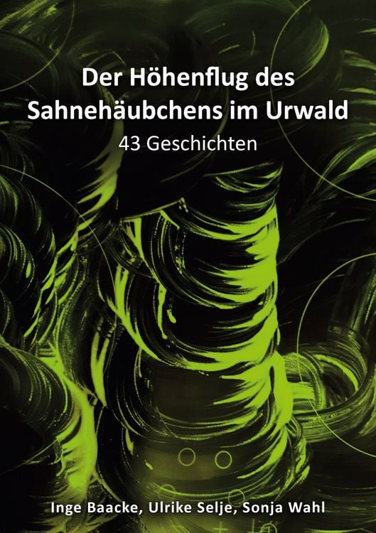 Produktbild: Der H&ouml;henflug des Sahneh&auml;ubchens im Urwald