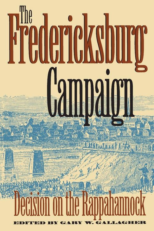Produktbild: The Fredericksburg Campaign