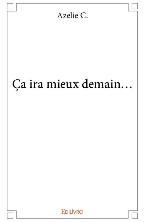 Produktbild: Ca ira mieux demain...