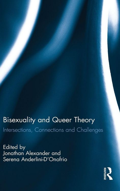 Produktbild: Bisexuality and Queer Theory