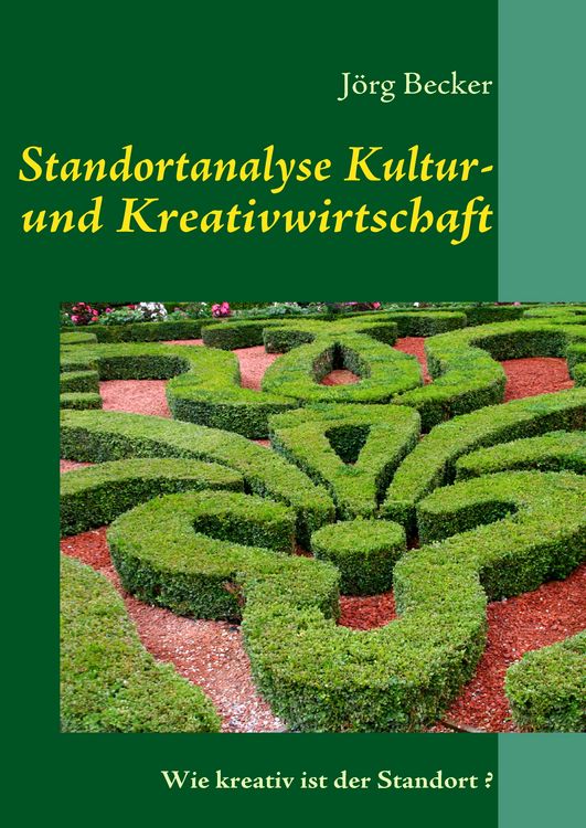 Produktbild: Standortanalyse Kultur- und Kreativwirtschaft