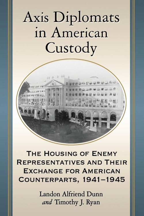 Produktbild: Axis Diplomats in American Custody