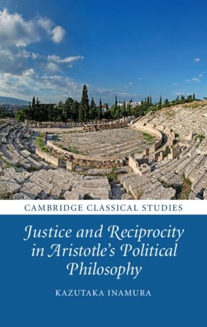 Produktbild: Justice and Reciprocity in Aristotle's Political Philosophy
