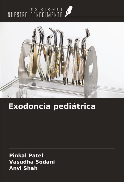 Produktbild: Exodoncia pedi&aacute;trica