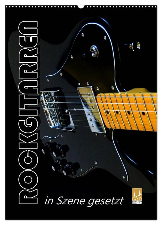 Produktbild: ROCKGITARREN in Szene gesetzt / Geburtstagskalender (Wandkalender 2026 DIN A2 hoch), CALVENDO Monatskalender