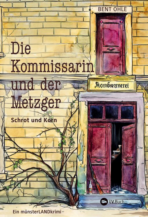 Produktbild: Die Kommissarin und der Metzger - Schrot und Korn