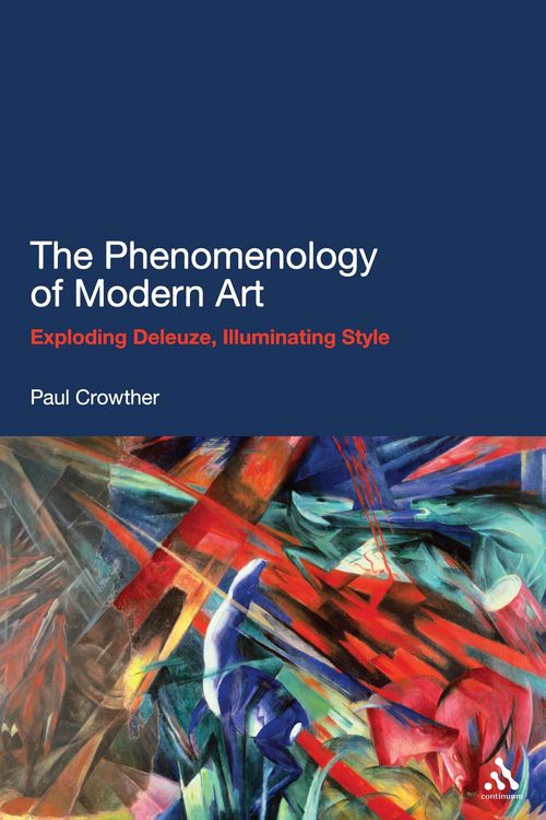 Produktbild: The Phenomenology of Modern Art
