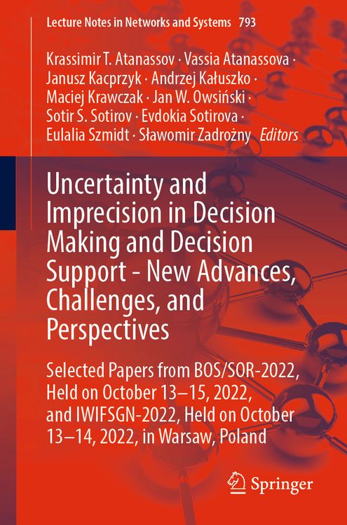 Produktbild: Uncertainty and Imprecision in Decision Making and Decision Support - New Advances, Challenges, and Perspectives