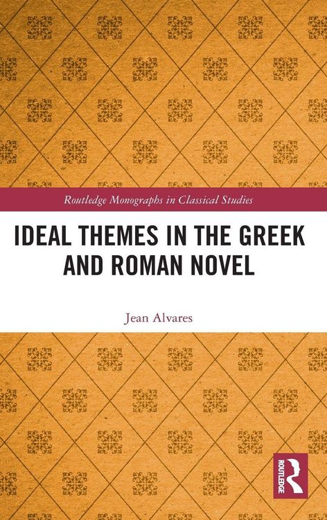 Produktbild: Ideal Themes in the Greek and Roman Novel