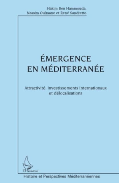 Produktbild: Emergence en mediterranee - attractivite, investissements in
