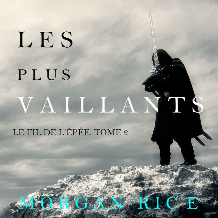 Produktbild: Les Plus Vaillants: Le fil de l'&eacute;p&eacute;e, tome 2