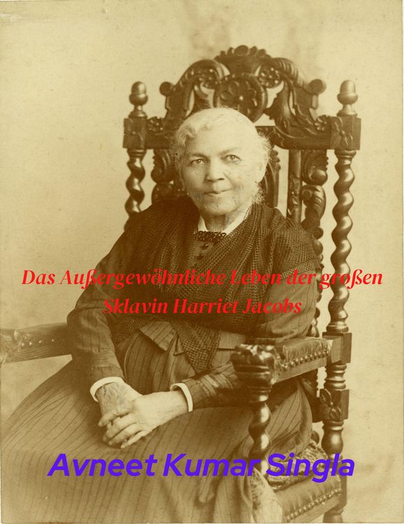 Produktbild: Das Au&szlig;ergew&ouml;hnliche Leben der gro&szlig;en Sklavin Harriet Jacobs