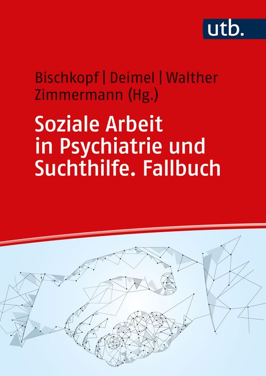 Produktbild: Soziale Arbeit in Psychiatrie und Suchthilfe. Fallbuch