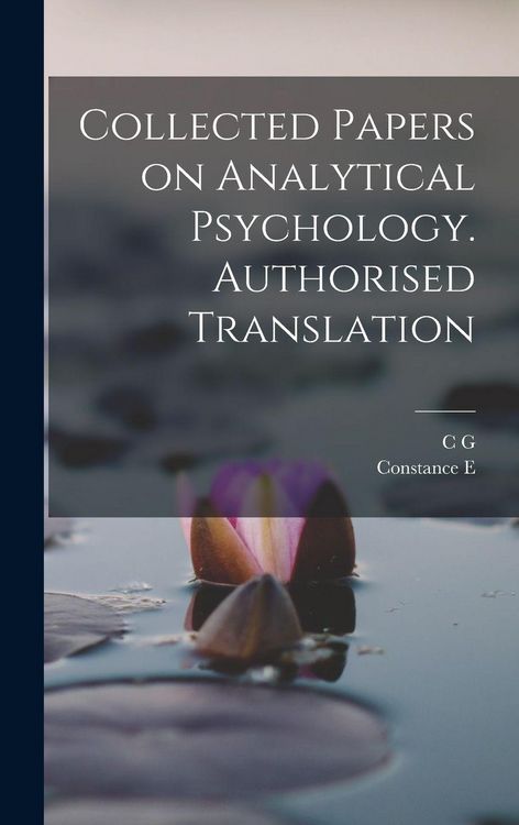 Produktbild: Collected Papers on Analytical Psychology. Authorised Translation