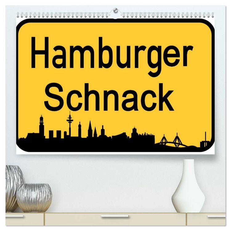 Produktbild: Hamburger Schnack (hochwertiger Premium Wandkalender 2026 DIN A2 quer), Kunstdruck in Hochglanz