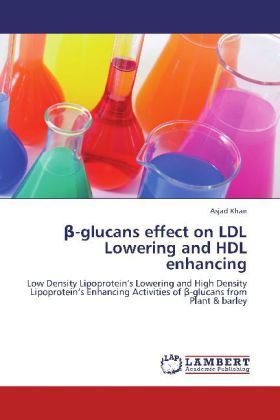 Produktbild: Khan, A: &szlig;-glucans effect on LDL Lowering and HDL enhancing