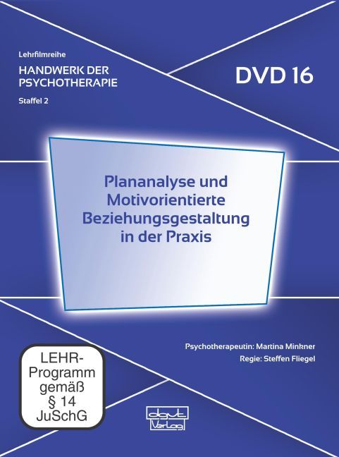 Produktbild: Plananalyse und Motivorientierte Beziehungsgestaltung in der Praxis (DVD 16)
