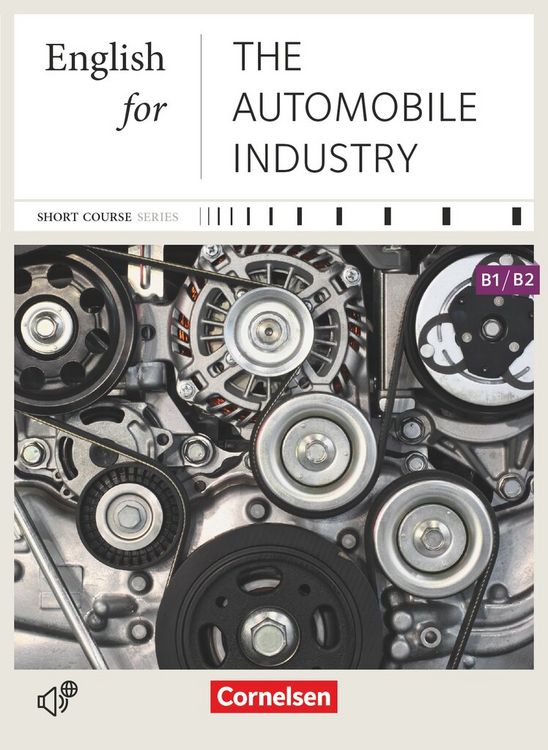 Produktbild: Short Course Series B1-B2. English for the Automobile Industry