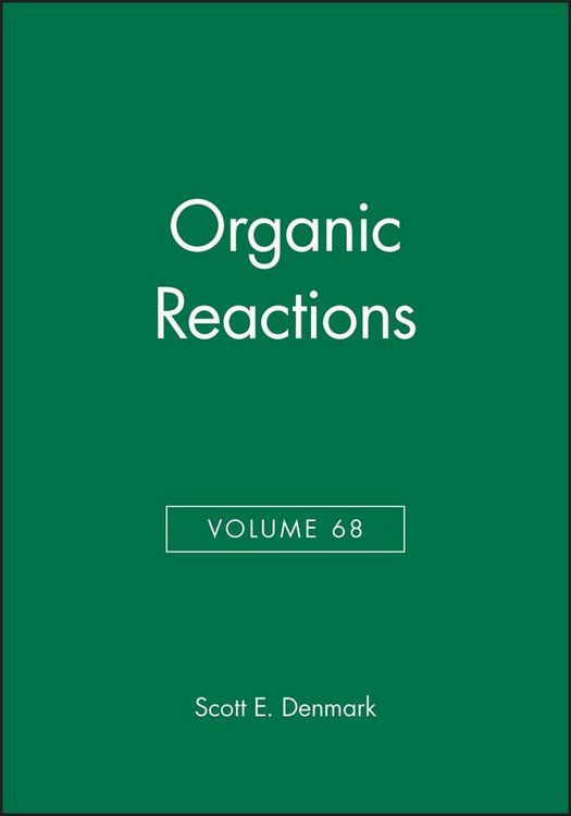 Produktbild: Organic Reactions, Volume 68