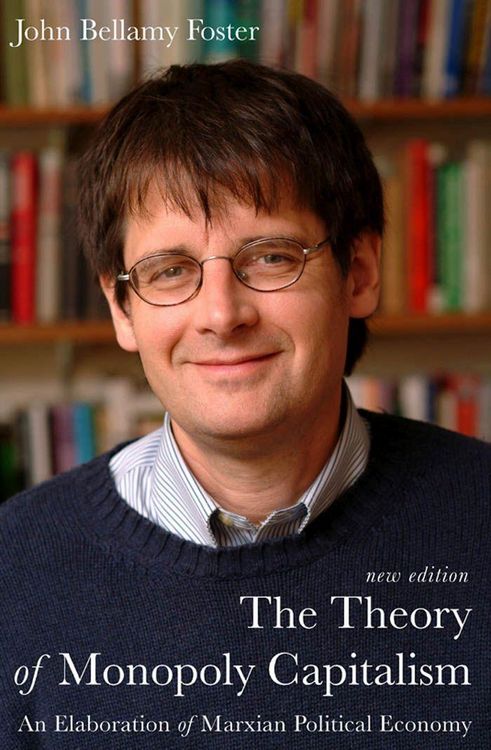 Produktbild: The Theory of Monopoly Capitalism