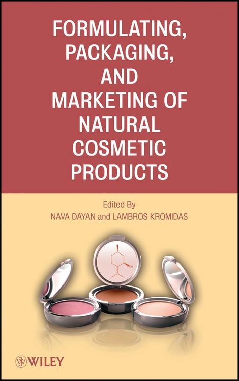 Produktbild: Formulating, Packaging, and Marketing of Natural Cosmetic Products