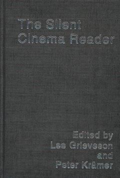 Produktbild: Grieveson, L: Silent Cinema Reader
