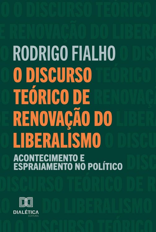 Produktbild: O Discurso Te&oacute;rico de Renova&ccedil;&atilde;o do Liberalismo
