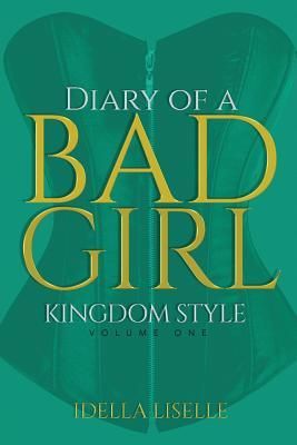 Produktbild: The Diary Of A BAD Girl: Kingdom Style