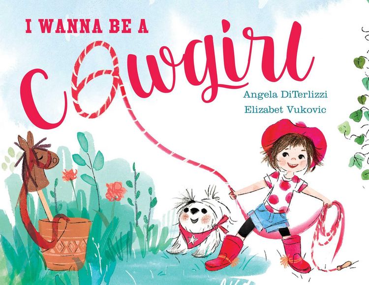 Produktbild: I Wanna Be a Cowgirl