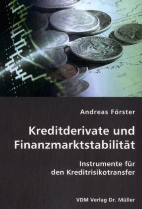Produktbild: Kreditderivate und Finanzmarktstabilit&auml;t