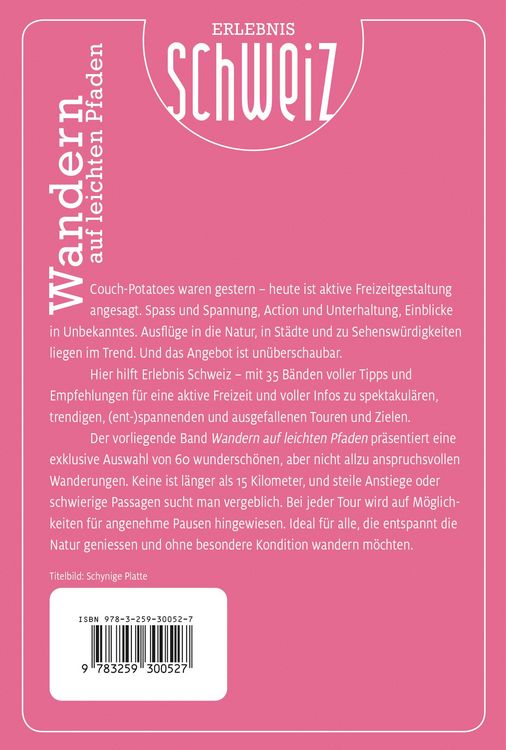 Produktbild: K&uuml;mmerly+Frey Erlebnis Schweiz Auf leichten Pfaden &ndash; Wanderf&uuml;hrer