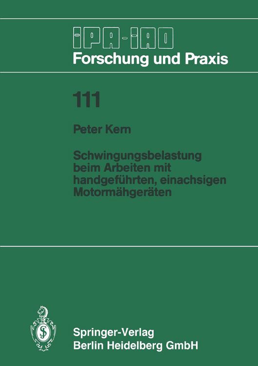 Produktbild: Schwingungsbelastung beim Arbeiten mit handgef&uuml;hrten, einachsigen Motorm&auml;hger&auml;ten