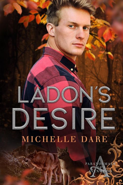 Produktbild: Ladon's Desire (Paranormals of Avynwood, #8)