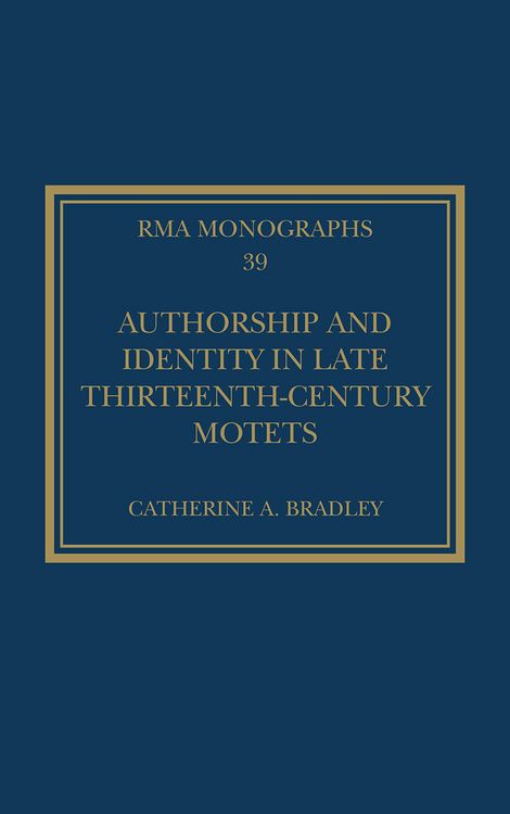 Produktbild: Authorship and Identity in Late Thirteenth-Century Motets
