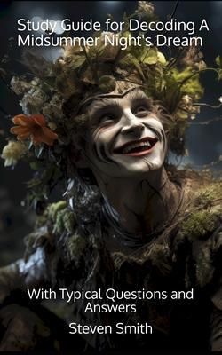 Produktbild: Study Guide for Decoding A Midsummer Night's Dream