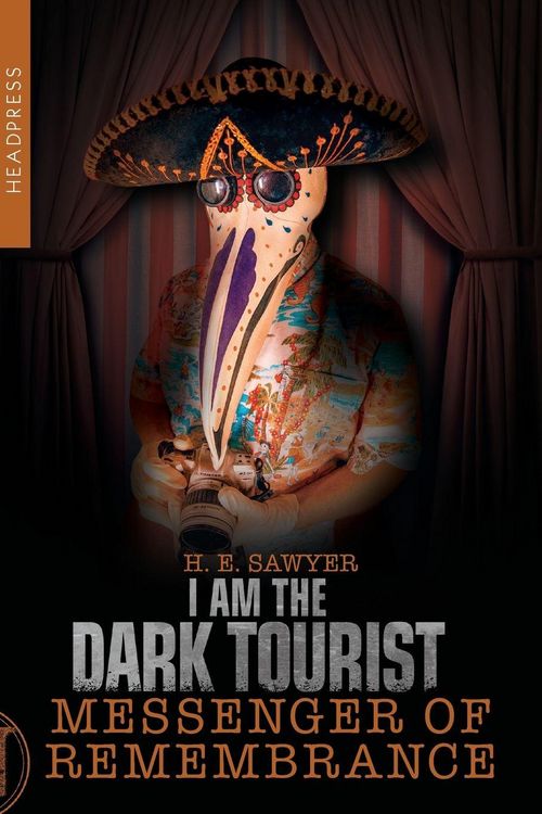 Produktbild: I Am the Dark Tourist Messenger of Remembrance