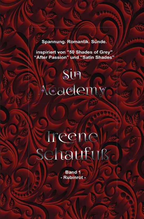 Produktbild: Sin Academy 1 &ndash; Rubinrot (Erotik)