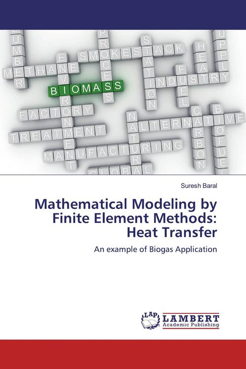 Produktbild: Mathematical Modeling by Finite Element Methods: Heat Transfer