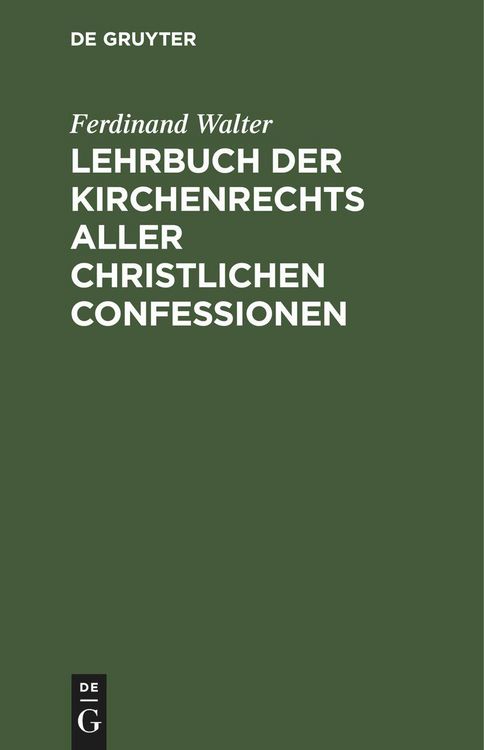 Produktbild: Lehrbuch der Kirchenrechts aller christlichen Confessionen