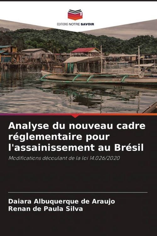 Produktbild: Analyse du nouveau cadre r&eacute;glementaire pour l'assainissement au Br&eacute;sil
