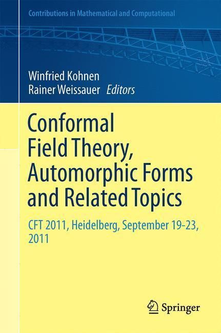 Produktbild: Conformal Field Theory, Automorphic Forms and Related Topics