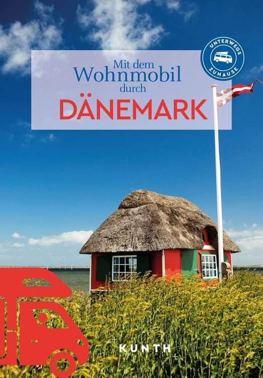 Produktbild: KUNTH Mit dem Wohnmobil durch D&auml;nemark