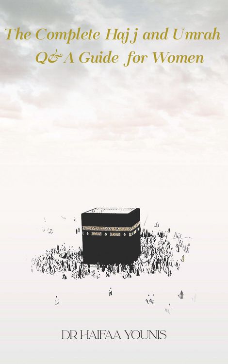 Produktbild: The Complete Hajj and Umrah Q&A Guide for Women