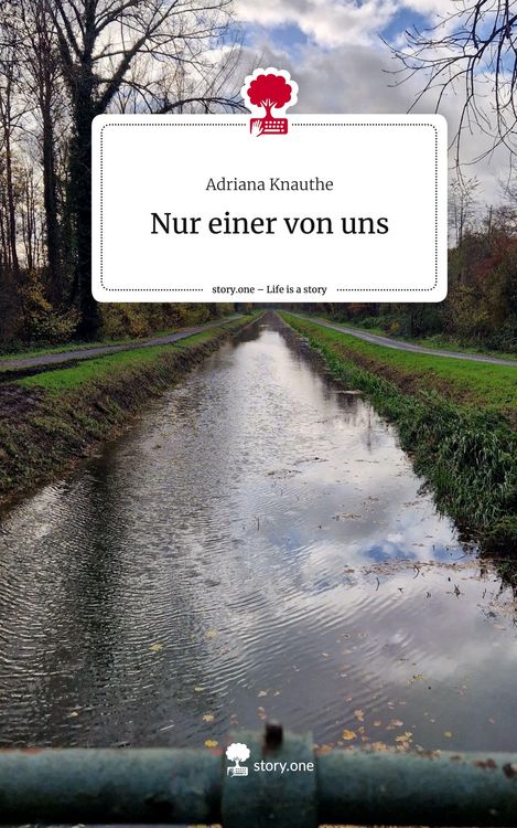 Produktbild: Nur einer von uns. Life is a Story - story.one