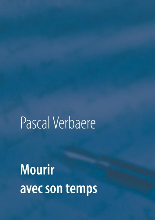 Produktbild: Mourir avec son temps