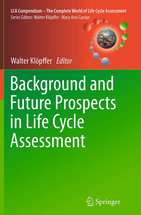 Produktbild: Background and Future Prospects in Life Cycle Assessment