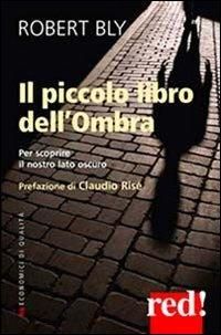 Produktbild: Il piccolo libro dell'ombra. Per scoprire il nostro lato oscuro
