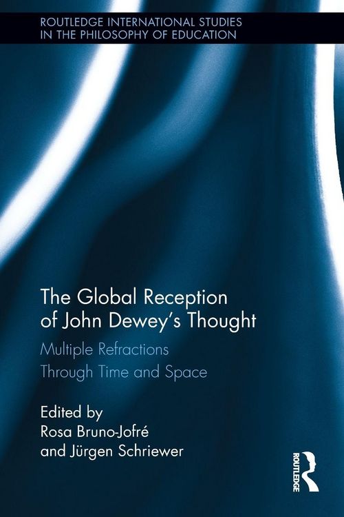 Produktbild: The Global Reception of John Dewey's Thought