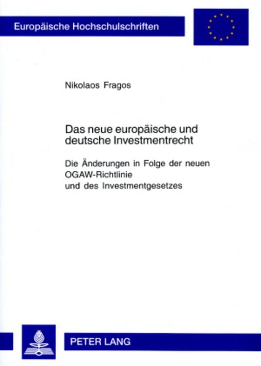 Produktbild: Das neue europ&auml;ische und deutsche Investmentrecht